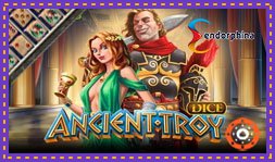 Endorphina vient de lancer le jeu de casino Ancient Troy Dice