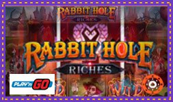 Rabbit Hole Riches : Dernier jeu de casino Play'n Go
