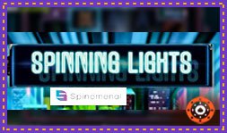Spinning Lights : Jeu de casino signé Spinomenal
